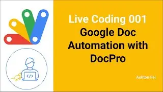 LC001 Automate Google Docs Creation via DocPro Library