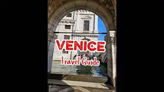 🇮🇹✨ Venice Travel Guide | The City You&rsquo;ll Fall in Love #venice #venicetravel #italytravel