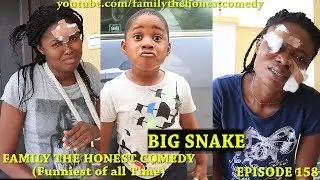 FUNNY VIDEO (BIG SNAKE) (Family The Honest Comedy) (Episode 158)