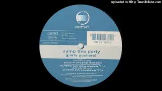Party Pushers - Pump This Party (Instrumental Mix) 1997