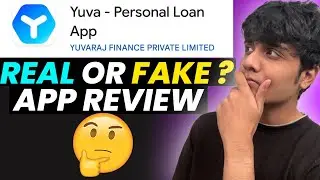Yuva Loan App Real Or Fake? |Yuva Loan App Review 2025|Yuva Loan App Safe Or Not? #newloanapp