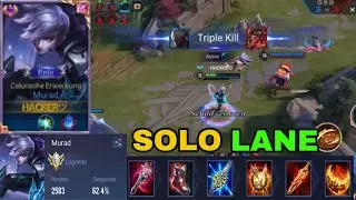 WORK MURAD IN SOLO LANE? HARD TRYING! Let&rsquo;s see!