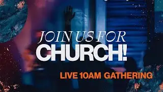 Live 10am Gathering | Straight Path - Week 2