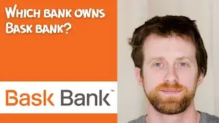 Which bank owns Bask bank