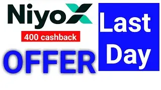 Niyox Equitas Bank Last Day offer