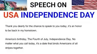 USA independence day speech in english || America independence day english speech