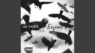 No More Excuses