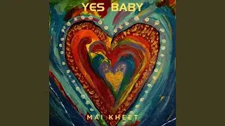 Yes Baby