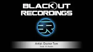 Hard Trance - Doctor Tom - Its Rockin (Blackout Recordings)