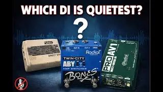 🎸 Bass DI Noise Test | Radial Pro AV-1 vs DOD 260 vs Radial Twin-City ABY