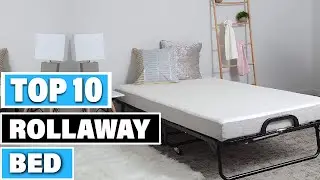 Best Rollaway Bed In 2025- Top 10 Rollaway Beds Review