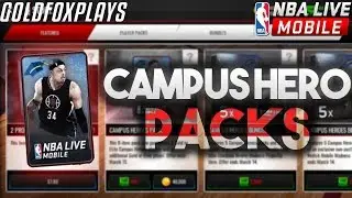 NBA Live Mobile Opening NEW Campus Hero Packs!! Best Value Packs EVER?!