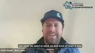Irrigation Mastermind Experience Chris Graef from Wetlawn