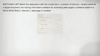 MATCHING LIST Match the description with the correct term. a system of intercon- nected networks a d