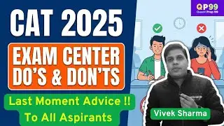 CAT EXAM 2025 - Last Moment Tips || Exam hall Rules | Do's and Don&rsquo;ts #cat #cat2025 #mbaexam 