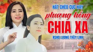 Hát Chèo Phượng Hồng Chia Xa - Nghe Cô Nữ Sinh Thùy Linh Hát Chèo Về Mái Trường - Bồi Hồi Xao Xuyến