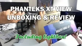 Phanteks XT View ATX Case *UNBOXING & REVIEW* With OCUK Light Box