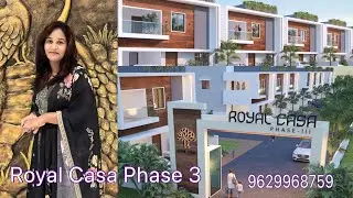 Royal Casa Phase 3 Project @Keeranatham