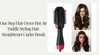 One Step Hair Dryer Hot Air Paddle Styling Hair Straightener Curler Brush