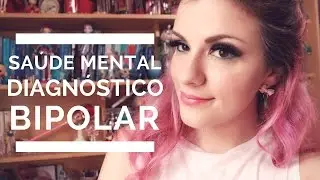 Saúde Mental: O Diagnóstico Correto Salvou e Mudou Minha Vida 💔💓 Prazer, Sou Bipolar | Mari Santarem
