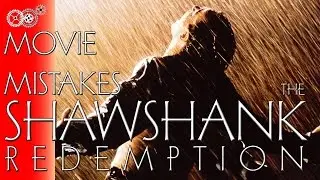 The Shawshank Redemption - Movie Mistakes - MechanicalMinute