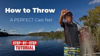 How to Throw a PERFECT Cast Net 🎯 Step by Step Fishing Tutorial for Beginners