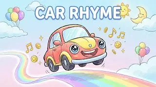 🚗 Fun Cartoon Car Rhyme for Kid | Sing Along & Learn with Cars 🎵