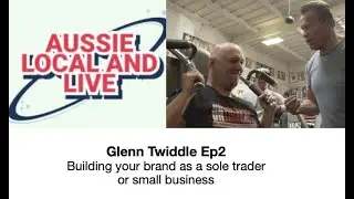 Glenn Twiddle - Building your brand and engagement