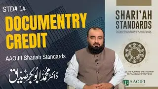 P(1): Documentary Credit| #AAOIFI STD 14| Letter of Credit| #absiddique111 #islamicbanking