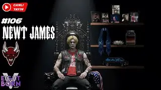 🔴 EightbornV🔴| ŞEYTANLA SÖZLEŞME! | Newt James #106