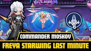 COMMANDER MOSKOV! FREYA STARWING LAST MINUTE MAGIC CHESS GO GO!!