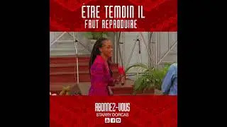 &ecirc;tre t&eacute;moin R&eacute;v&eacute;rende Starry Dorcas Akendi