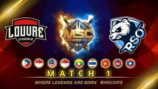 LOUVRE VS TEAM RESOLUTION | Match 1 MSC 2019 Mobile Legend