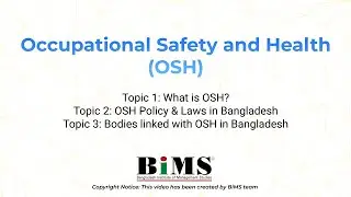 Occupational Safety and Health (OSH)