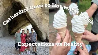 Cathedral Cove to Hot water Beach | expectations vs Reality |