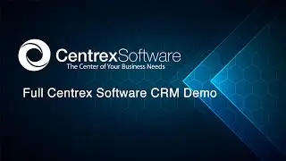 2021 Full Centrex Software CRM Demo