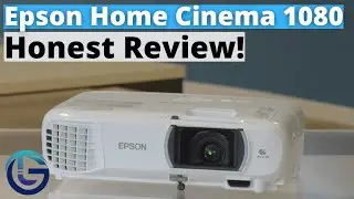 Краткий обзор Epson Home Cinema 1080