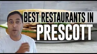 Best Restaurants and Places to Eat in Prescott, Arizona AZ