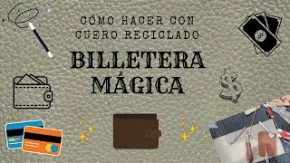 CÓMO HACER BILLETERA MÁGICA-PARA PRINCIPIANTES