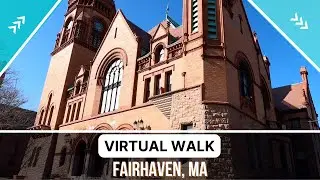 Discover Historic Fairhaven, MA: Walking Tour of Center & Main Streets Town Background Ambiance
