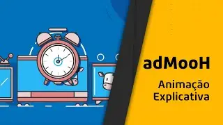 AdMooH | V&iacute;deo Explicativo | Bravus! M&iacute;dia