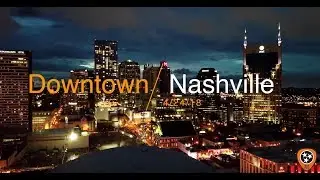 Downtown Nashville - DJI Mavic Pro Drone