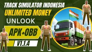 UNLIMITED FREE MONEY TRUCK SIMULATOR INDONESIA APK+OBB V1.1.4 FREE LINK NO PASSORD 🔑