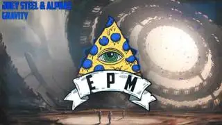 [Big Room] Joey Steel & Alphas - Gravity