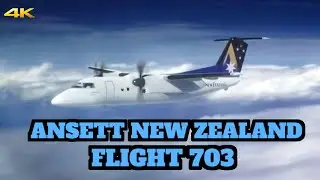 Ansett New Zealand Flight 703 Documentary