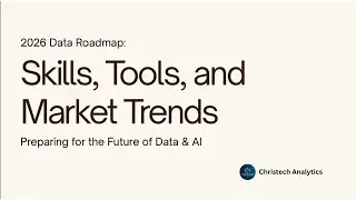 2026 Data Roadmap: Essential Skills, Tools, and Market Trends | Christech Analytics