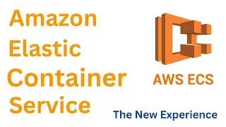 Amazon Elastic Container Service (ECS), Using the New ECS Experience | AWS Tutorial ECS| Tamil 2023