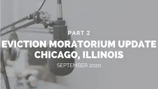 Eviction Moratorium Update September 2020 Chicago Illinois &ndash;&nbsp;Part 2