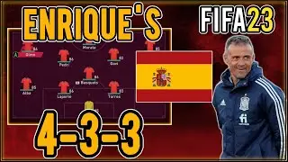 Replicate Luis Enrique's 4-3-3 Spain Tactics in FIFA 23 | Custom Tactics Explained