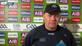Dublin manager, Dessie Farrell, talks to GAA.ie.